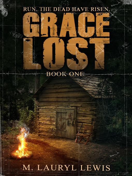 Title details for Grace Lost by M. Lauryl Lewis - Available